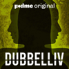 Dubbelliv - Podme / Banda