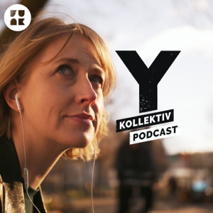 Y-Kollektiv – Der Podcast podcast