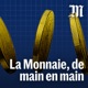 La monnaie, de main en main