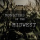 Monsters of the Midwest: A True Crime Podcast