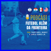 Futebol Além da Fronteira - Futebol Além da Fronteira