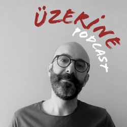 Üzerine Podcast