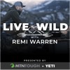 Live Wild with Remi Warren