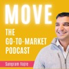 Move: The Go To Market Podcast