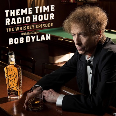 Theme Time Radio Hour with your host Bob Dylan:Bob Dylan