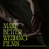 Make Better Wedding Films - Ben Journee