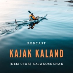Kajak Kaland - 1. évfolyam 2. - Belépés Csodavilágba