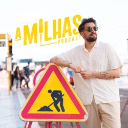 A Milhas TV #10 - Conduzir ao telemóvel, Namorar com Influencer e Brasil