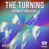 The Turning: Room of Mirrors - iHeartPodcasts and Rococo Punch