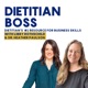 Dietitian Boss with Libby Rothschild