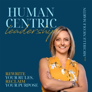 Human-Centric Leadership Podcast