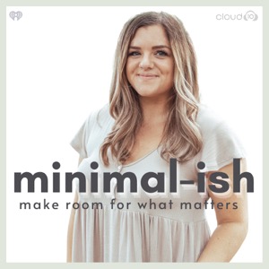 Minimal-ish: Minimalism, Intentional Living, Motherhood