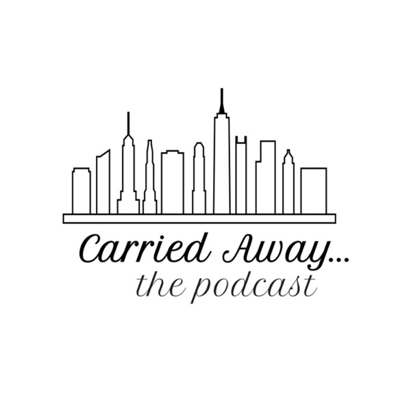 Artwork for Carried Away... The Sex and the City Rewatch Podcast