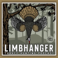 Limbhanger Turkey Hunting Podcast - Intro