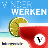 De Minder Werken Podcast - Intermediair / de Volkskrant