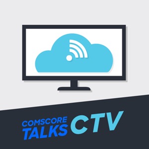 Comscore Talks CTV