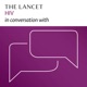 The Lancet HIV in conversation with