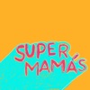 Super Mamás artwork