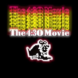 THE 4:30 MOVIE