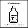 40oz Hemlock artwork