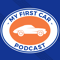My First Car Podcast