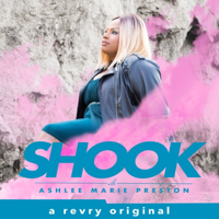 Shook with Ashlee Marie Preston podcast