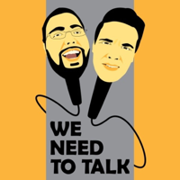 We Need To Talk podcast