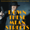 Down These Mean Streets (Old Time Radio Detectives)