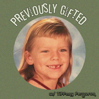 Previously Gifted Podcast podcast