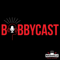 Bobbycast