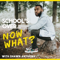 School’s Over...Now What?