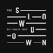The Slowdown