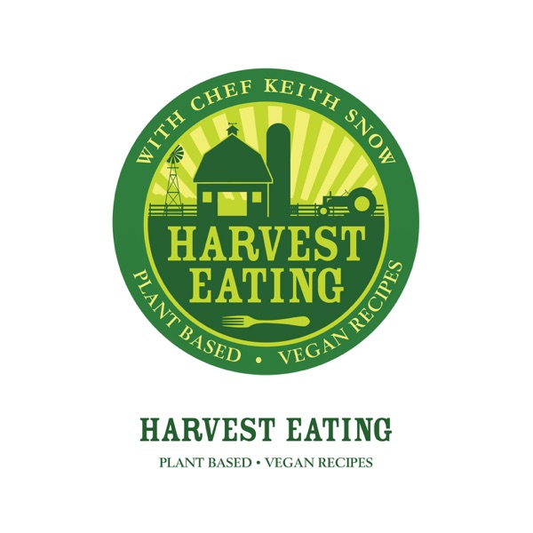 Harvest Eating Podcast-Four Seasons. One Lifestyle