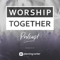 Worship Together