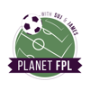 Planet FPL - The Fantasy Football Podcast - Suj & James