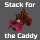 Stack for the Caddy - Episode 68