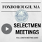 Foxborough Board of Selectmen Meetings