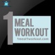 1 Meal 1 Workout