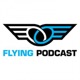 Flying Podcast
