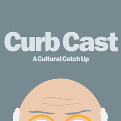 Curb Cast podcast