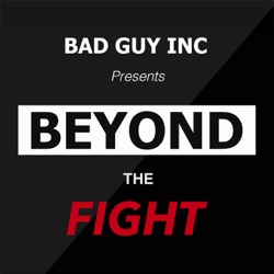 Beyond the Fight