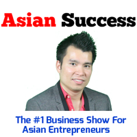 Asian Success Show With Michael Nguyen podcast