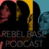 Rebel Base Podcast artwork