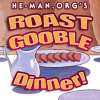 He-Man.org's Roast Gooble Dinner podcast