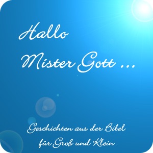 Hallo Mister Gott ...