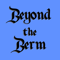 Beyond the Berm - Disney and more!