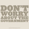 Don't Worry About The Government artwork