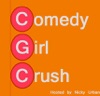 Comedy Girl Crush artwork