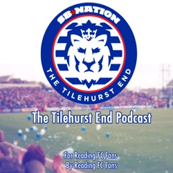 The Tilehurst End Podcast Episode 373: Progressive Receptions