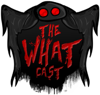 The What Cast podcast